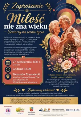Miłość nie zna wieku – Seniorzy na scenie życia